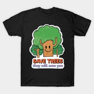 Save the Trees T-Shirt